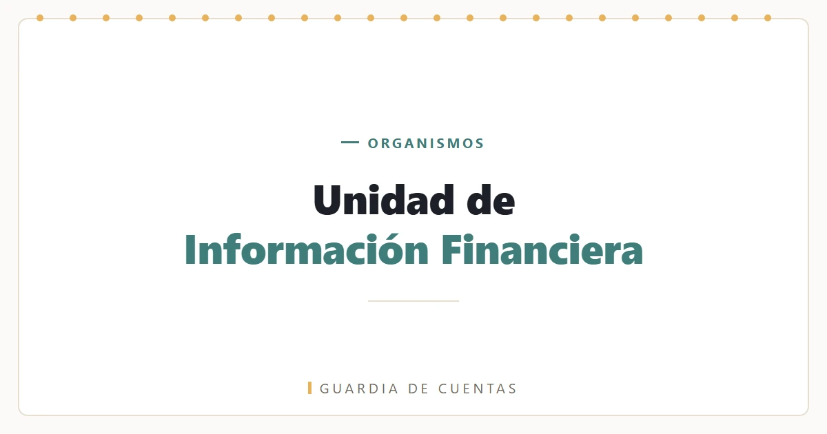 Unidad de Información Financiera